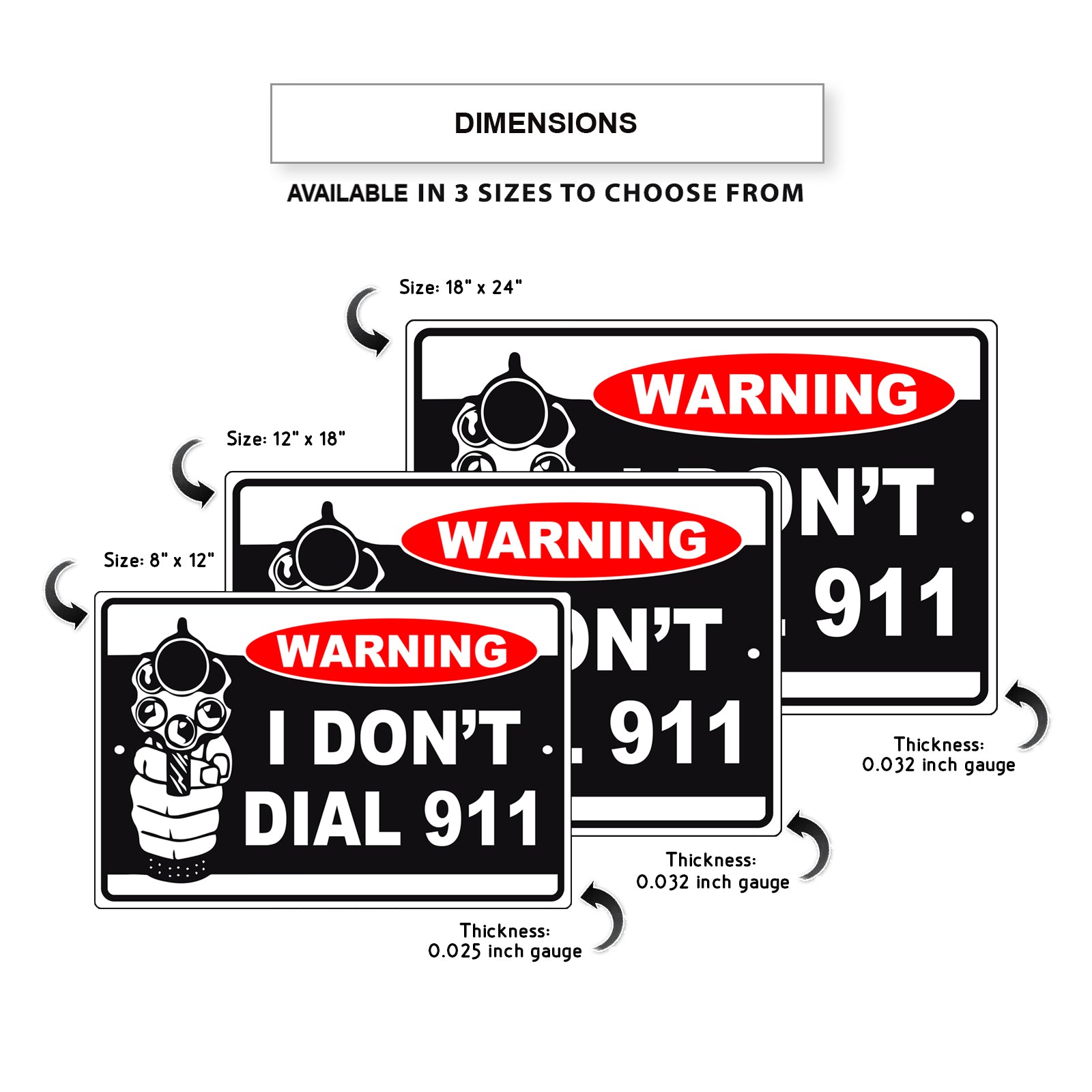 Warning I Don't Dial 911 Aluminum Metal Sign