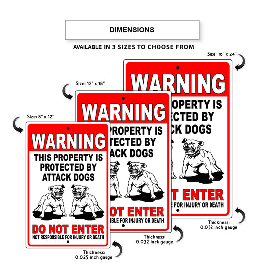 Warning this property is protected by attack dogs do not enter aluminum metal sign
