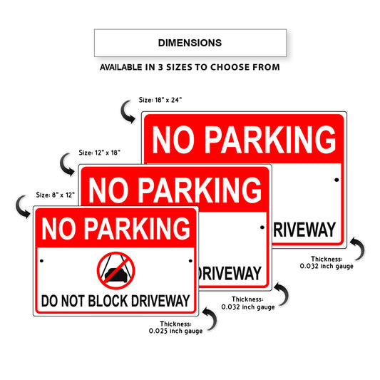 No parking do not block driveway aluminum metal sign