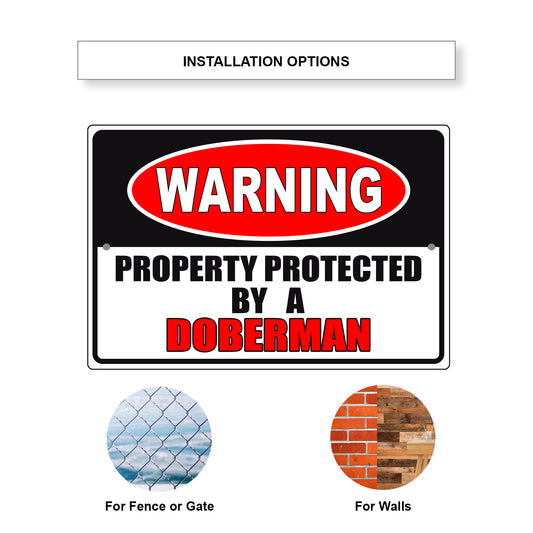 Warning property protected by a doberman aluminum metal sign
