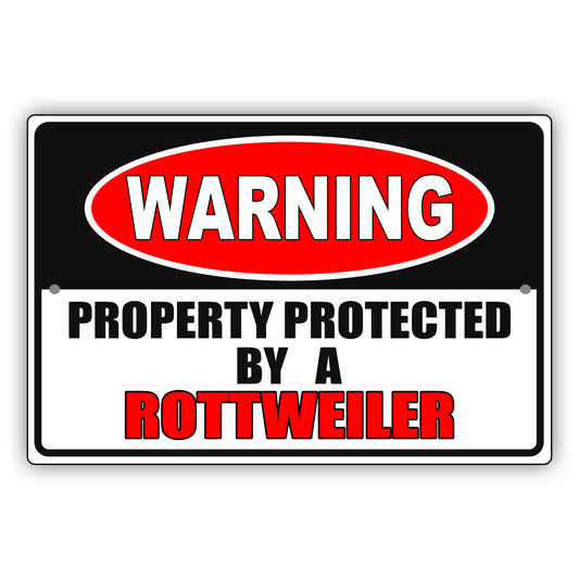 Warning property protected by a rottweiler aluminum metal sign