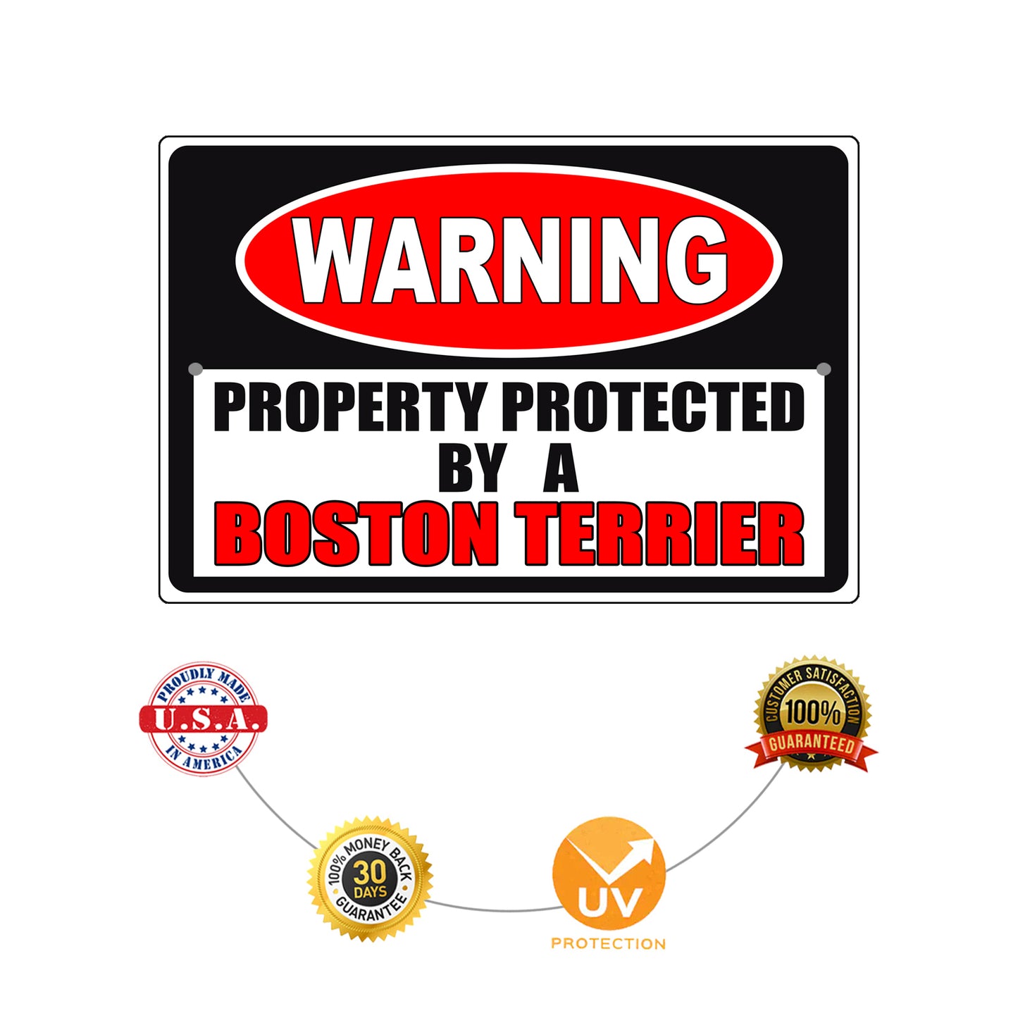 Warning property protected by a boston terrier aluminum metal sign