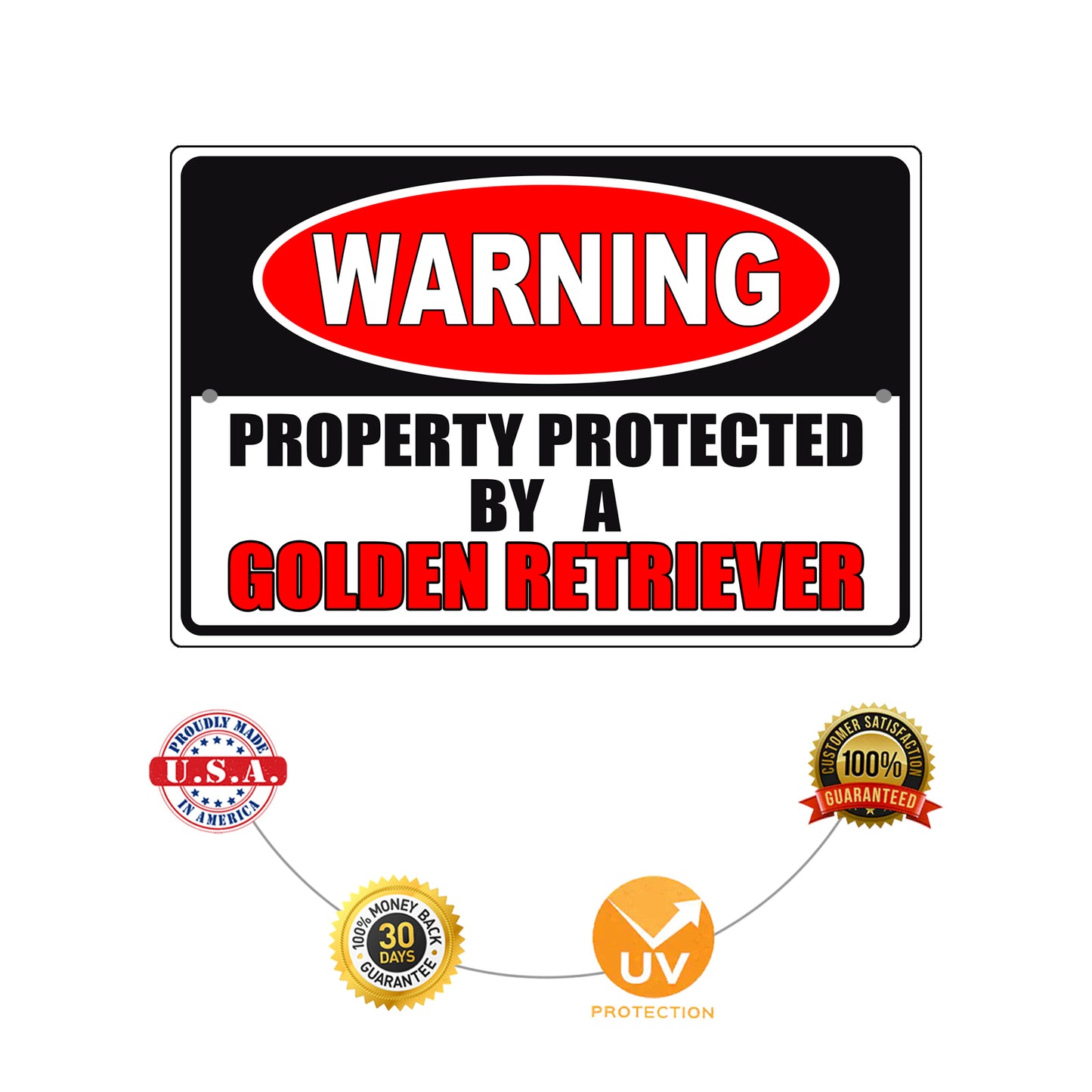 Warning property protected by a golden retriever aluminum metal sign