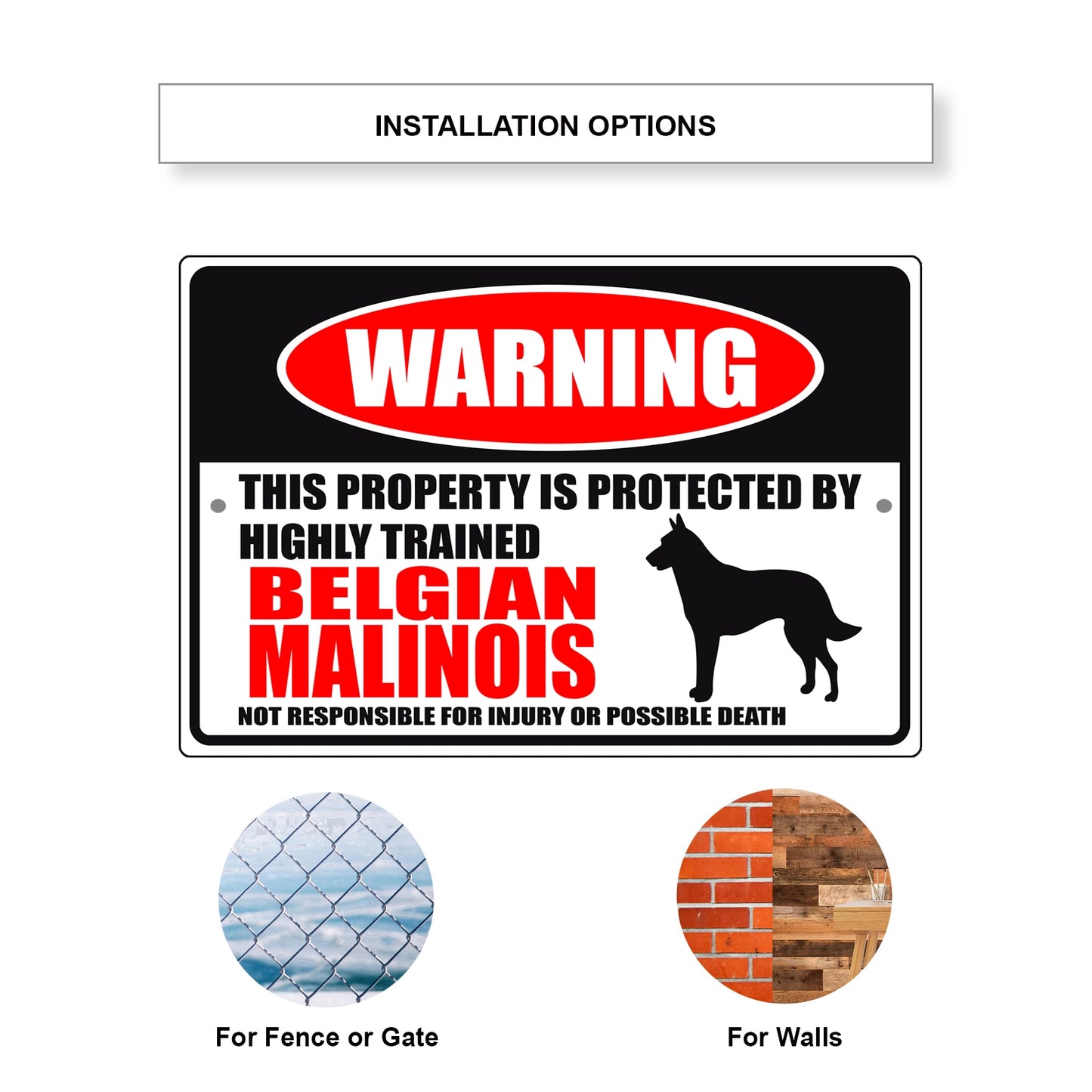 Warning this property is protected by highly trained Belgian Malinois aluminum metal sign