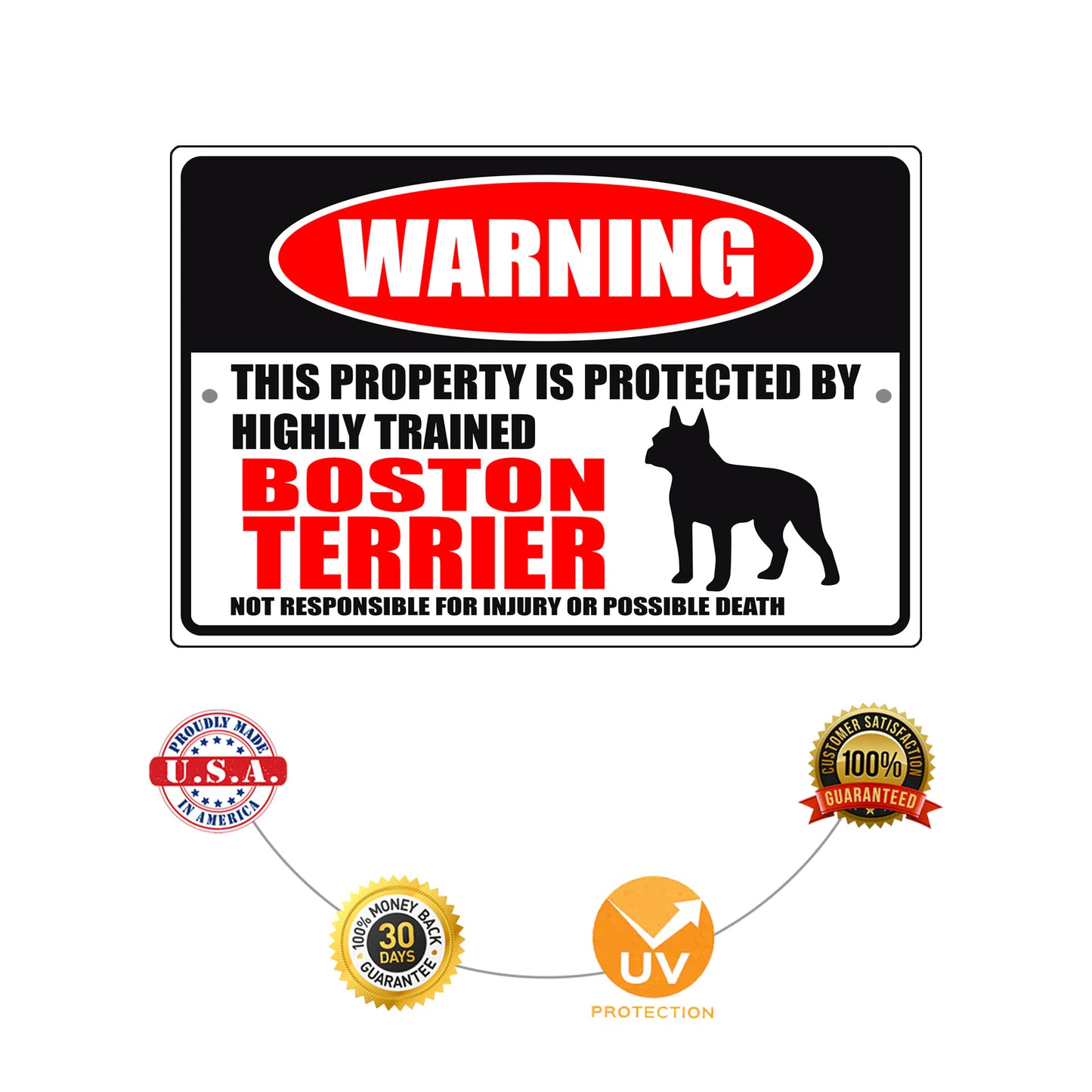 Warning this property is protected by highly trained boston terrier aluminum metal sign