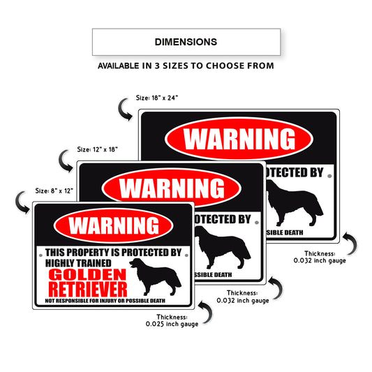 Warning this property is protected by highly trained golden retriever aluminum metal sign