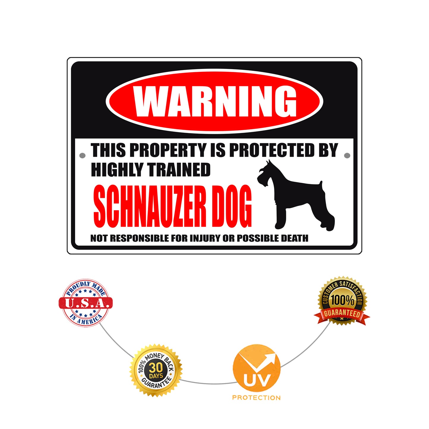 Warning this property is protected by highly trained schnauzer dog aluminum metal sign