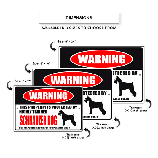 Warning this property is protected by highly trained schnauzer dog aluminum metal sign