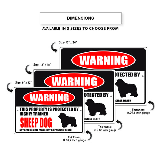 Warning this property is protected by highly trained sheep dog aluminum metal sign