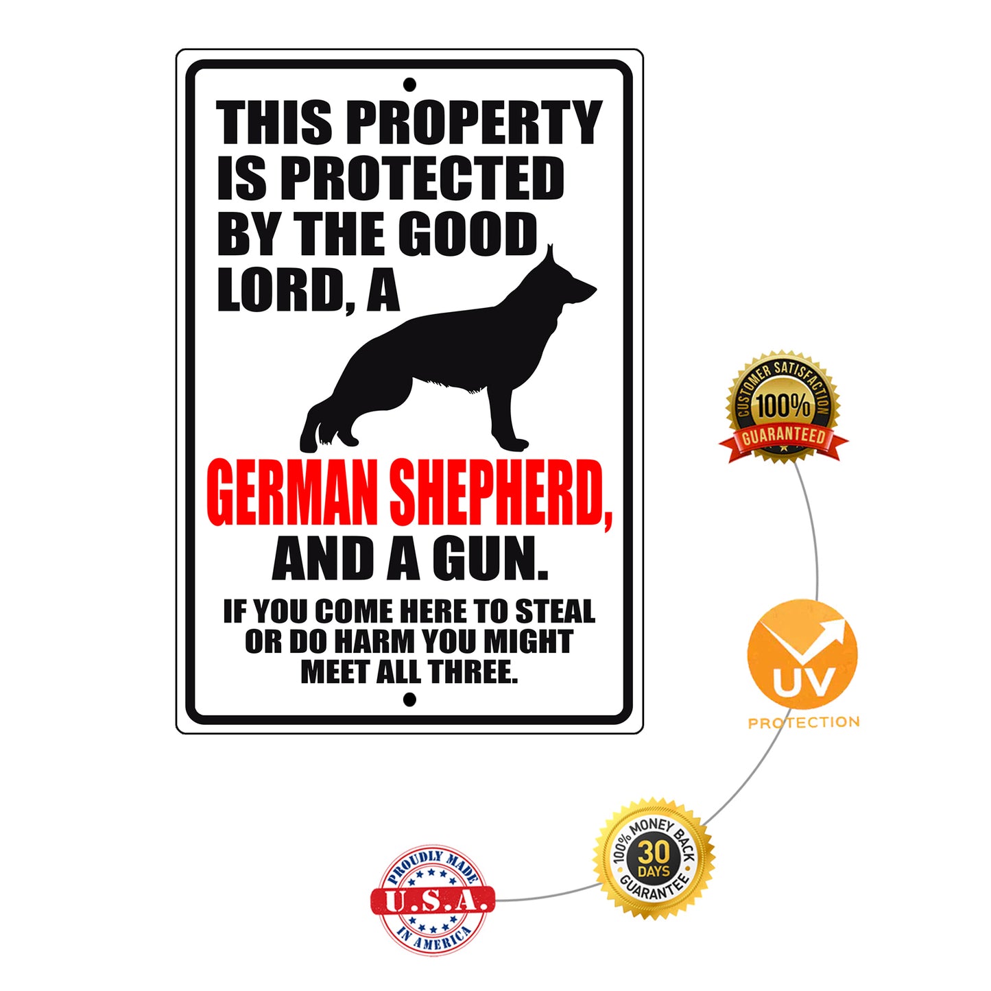 This property is protected by the good lord a german shepherd aluminum metal sign