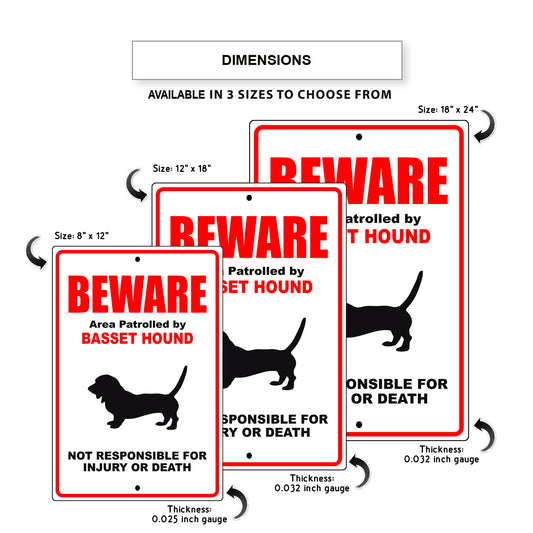 Beware area patrolled by basset hound aluminum metal sign