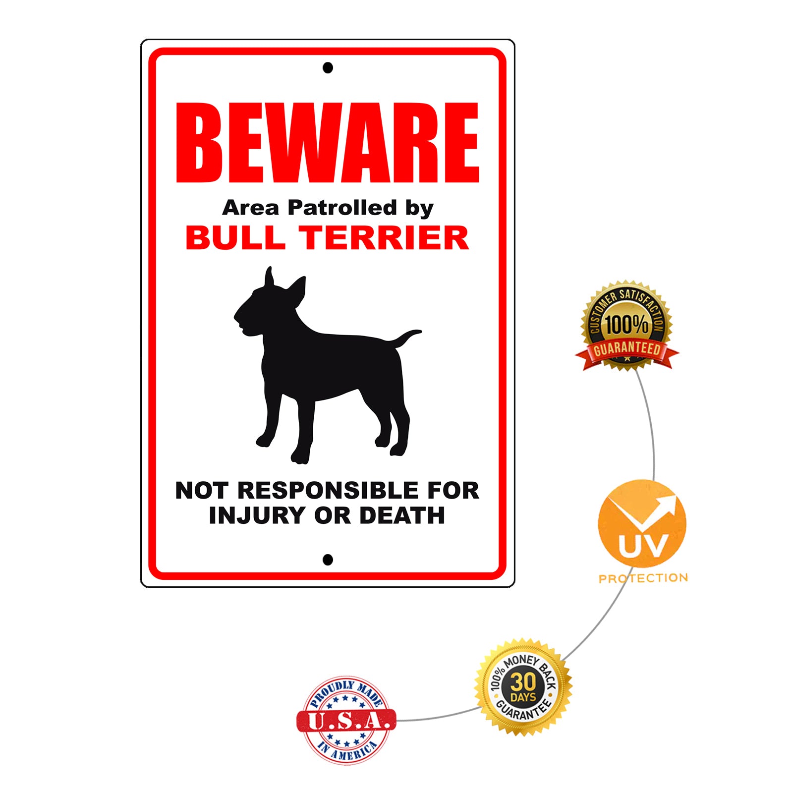 Beware area patrolled by bull terrier aluminum metal sign