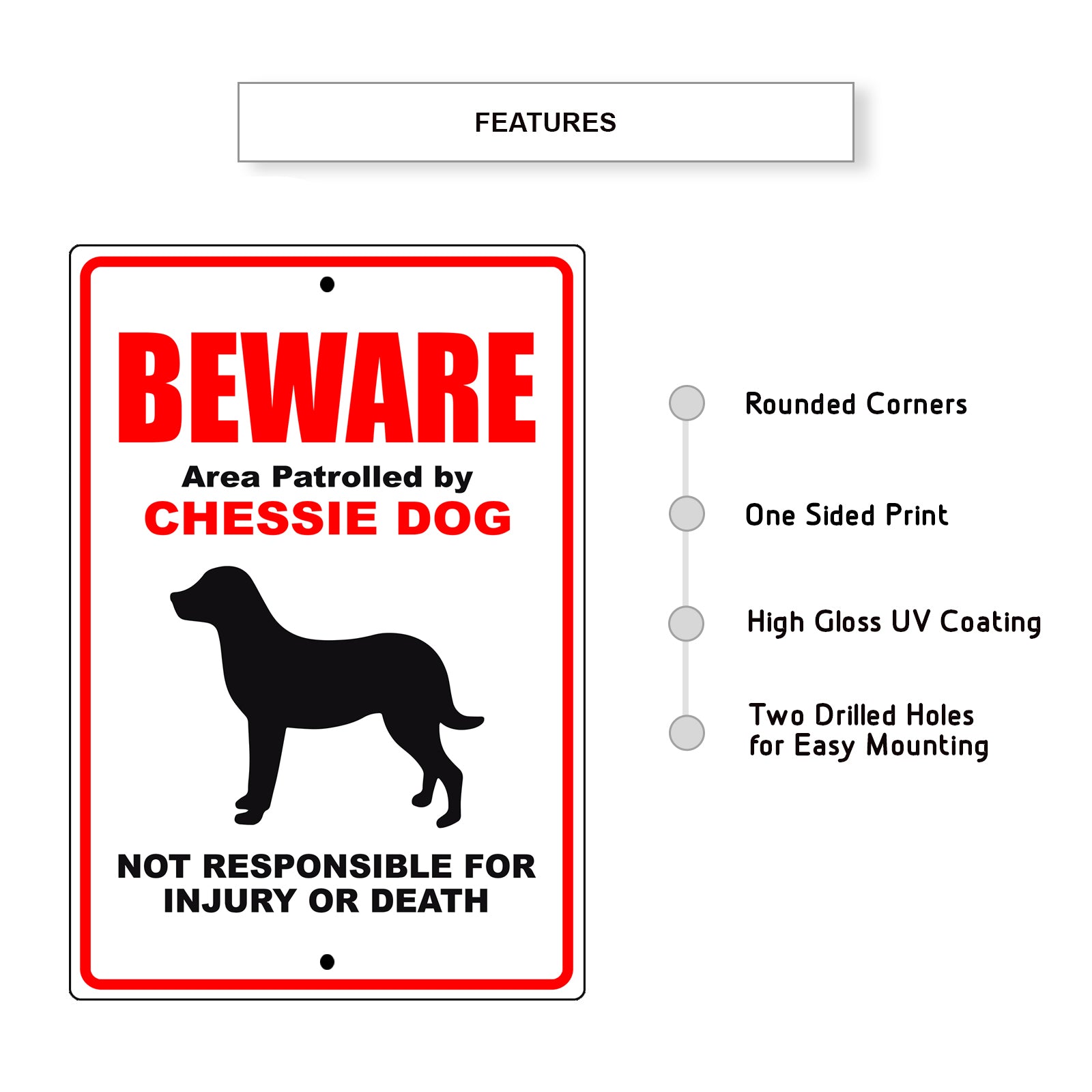 Beware area patrolled by chessie dog aluminum metal sign