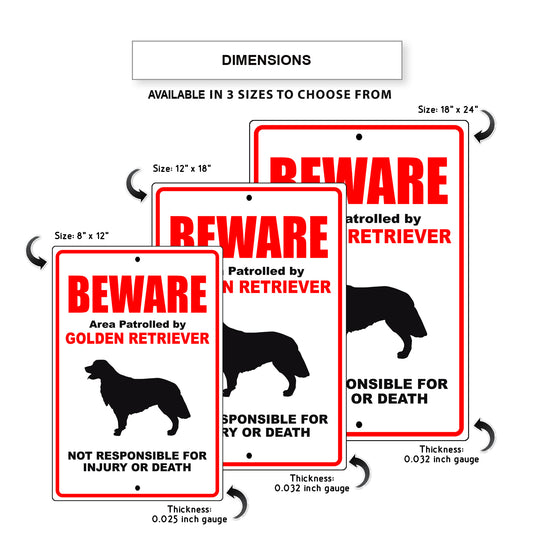 Beware area patrolled by golden retriever aluminum metal sign