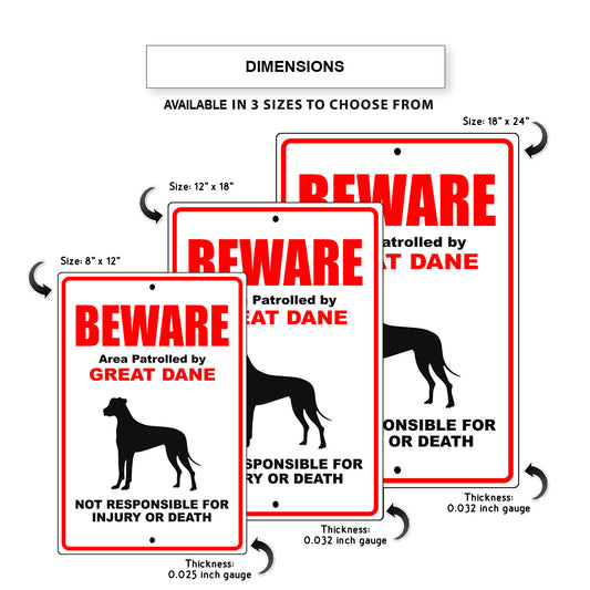 Beware area patrolled by great dane aluminum metal sign
