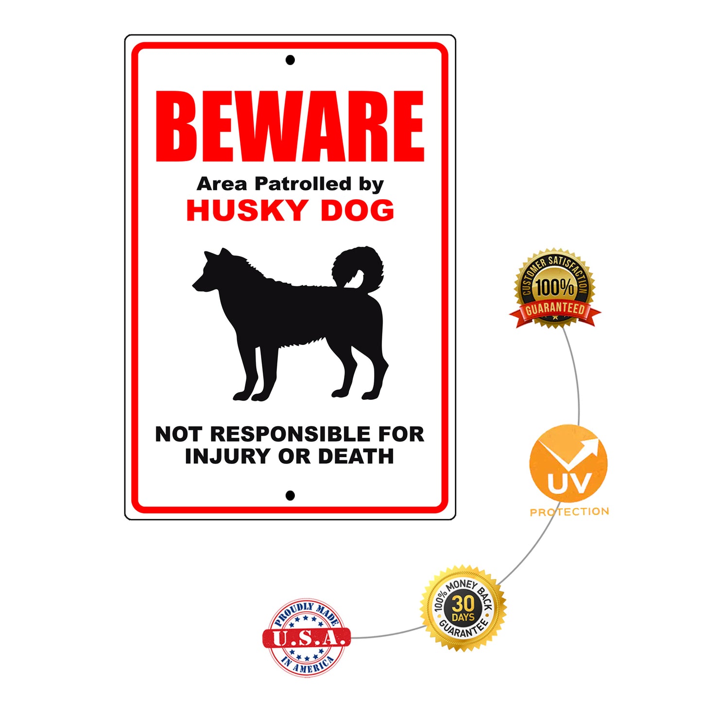 Beware area patrolled by husky dog aluminum metal sign