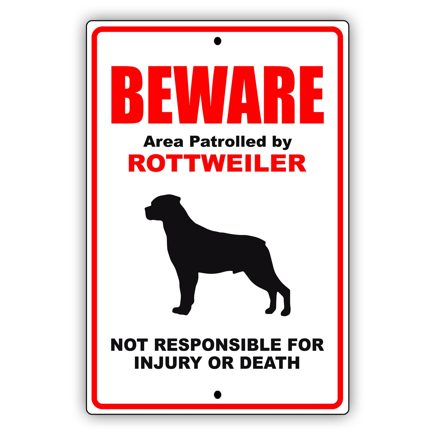 Beware area patrolled by rottweiler aluminum metal sign