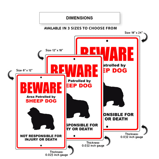 Beware area patrolled by sheep dog aluminum metal sign