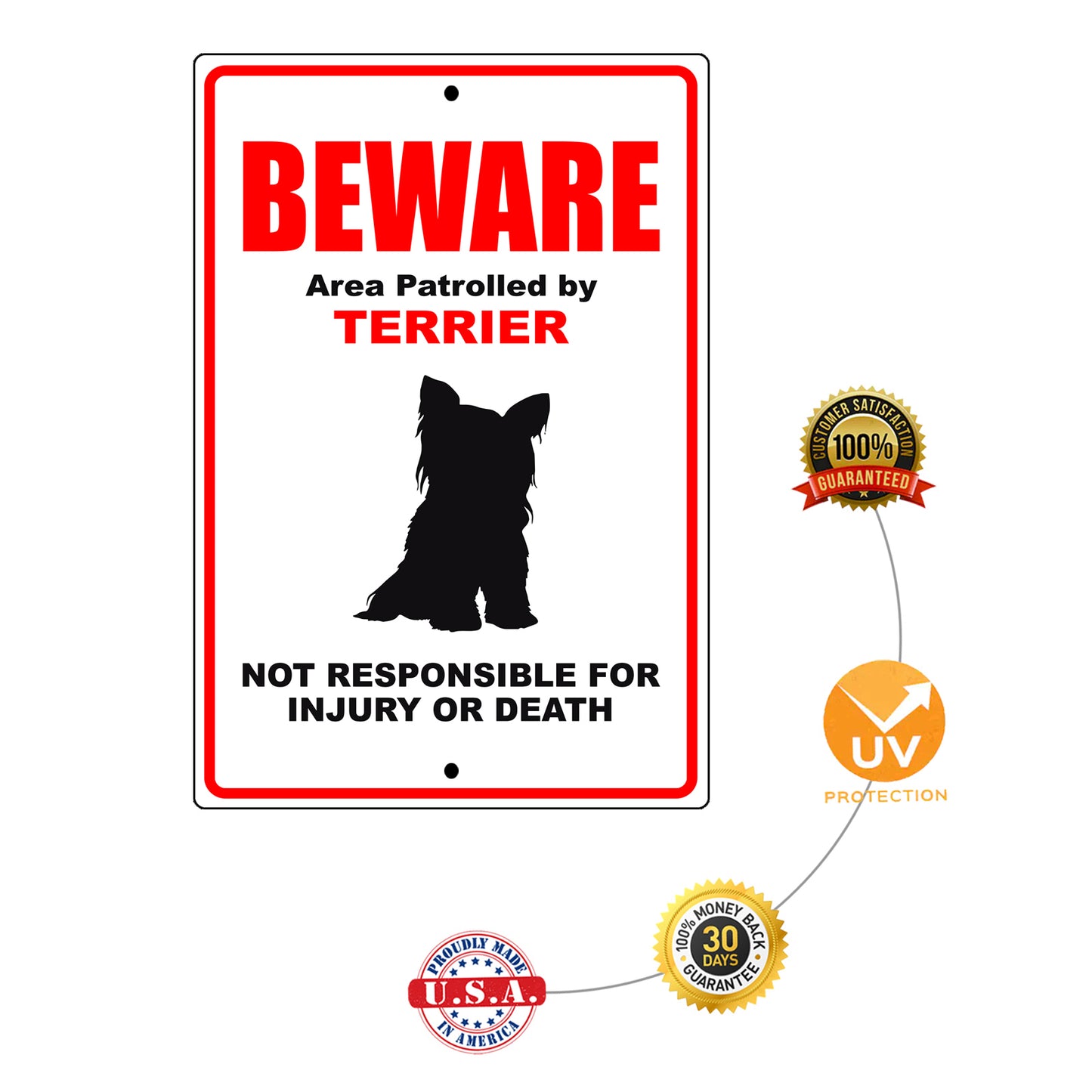 Beware area patrolled by terrier aluminum metal sign