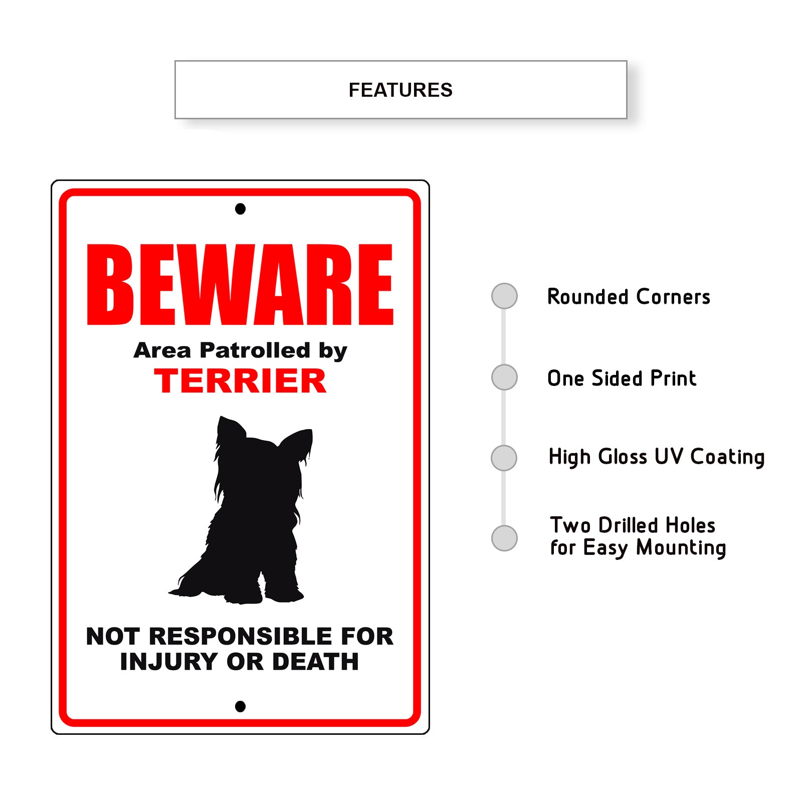 Beware area patrolled by terrier aluminum metal sign