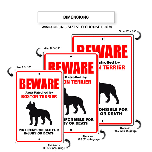 Beware area patrolled by boston terrier aluminum metal sign