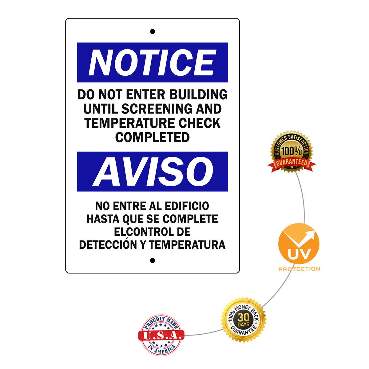 Notice Do Not Enter Building Until Screening And Temperature Check Complete Spanish Aluminum Metal Sign