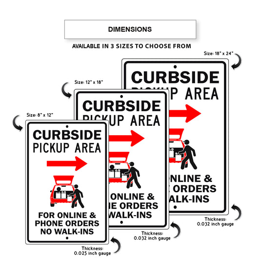 Curbside Pick Up Area Right Arrow For Online And Phone Orders No Walk-Ins Aluminum Metal Sign