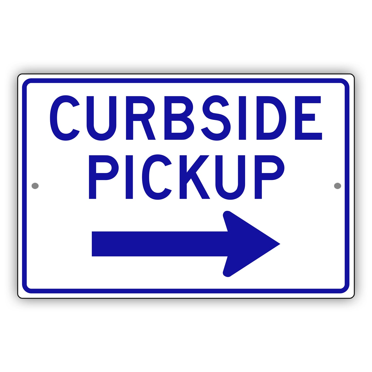 Curbside Pickup Right Arrow Aluminum Metal Plate Sign (Blue)