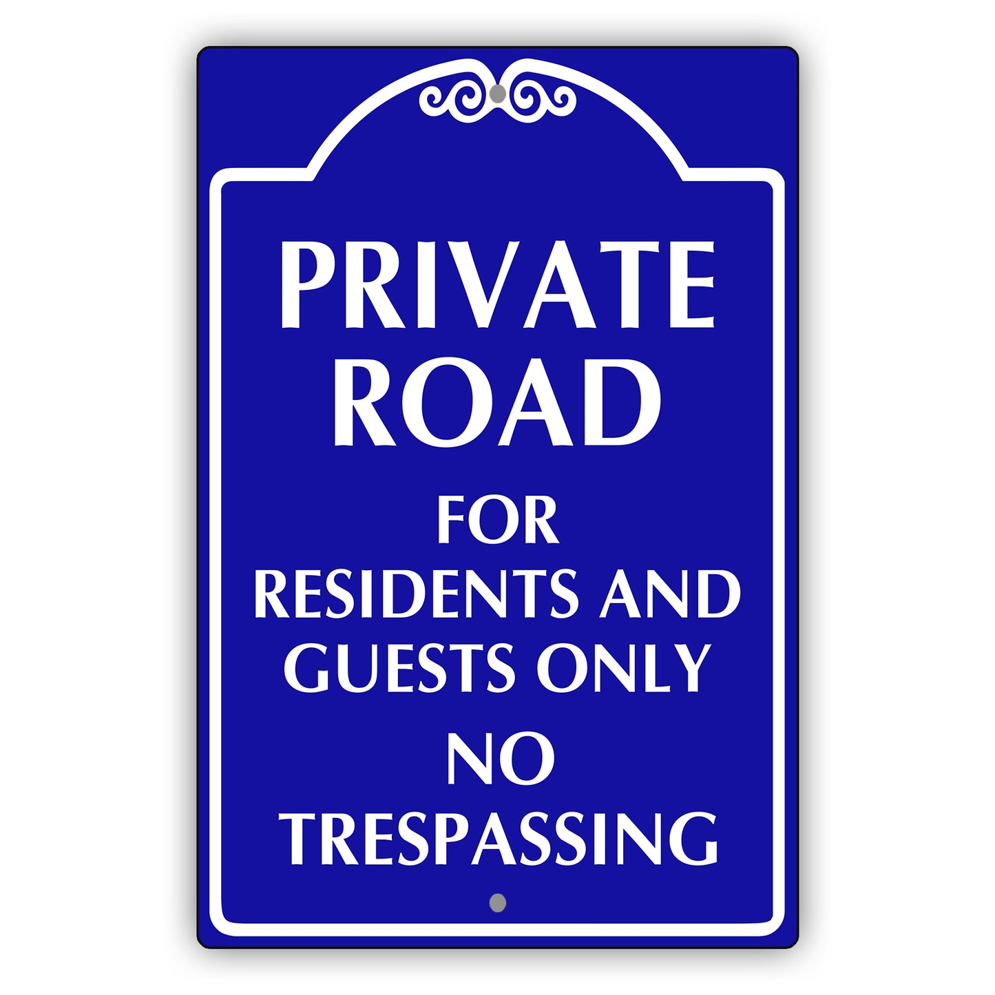 Private Road For Residents And Guest Only No Trespassing Aluminum Metal Plate Sign