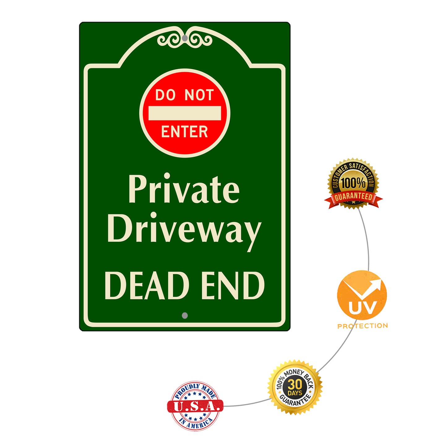Do Not Enter Private Driveway Dead End Aluminum Sign