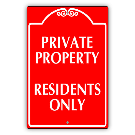 Private Property Residents Only