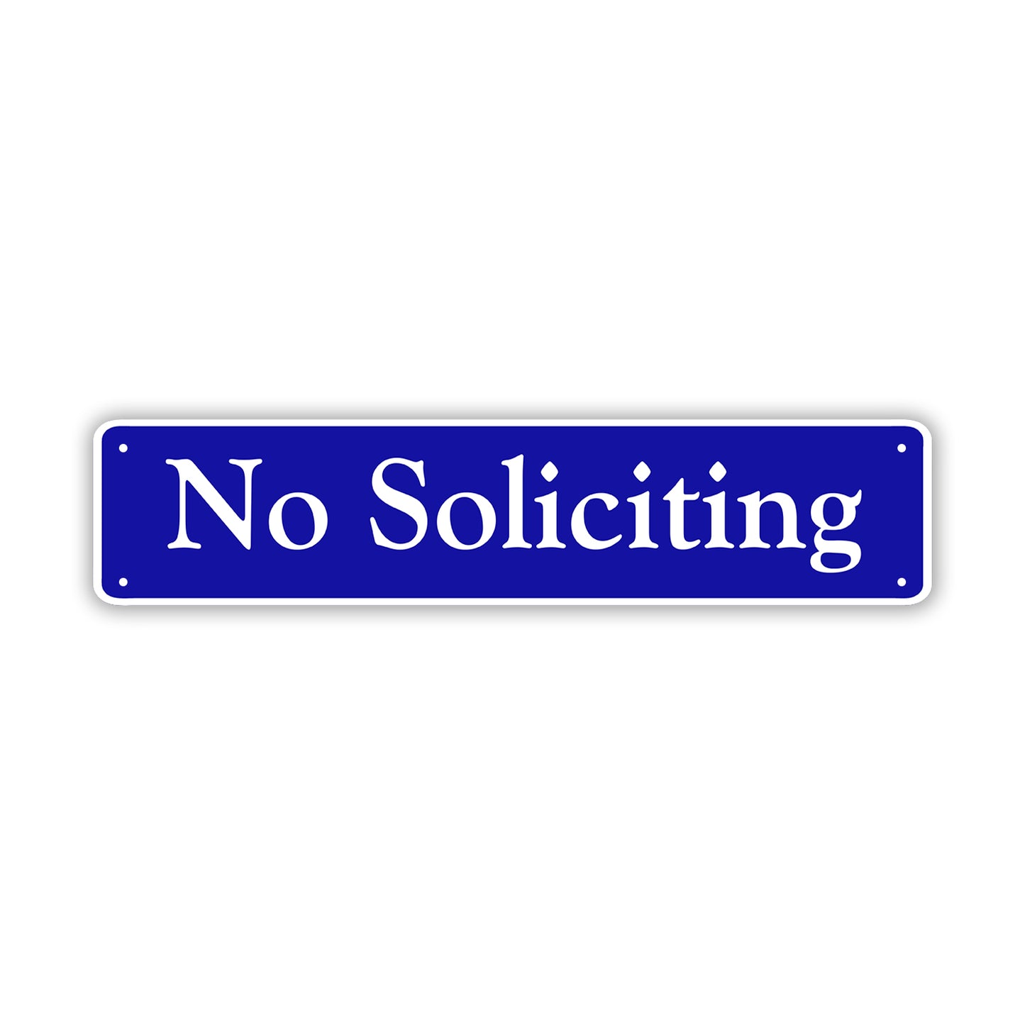 No Soliciting Aluminum Metal Street Sign Blue