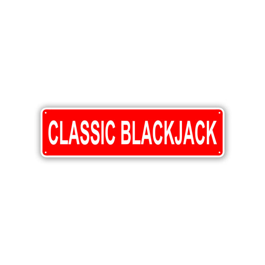 Classic Blackjack Aluminum Street Sign Red