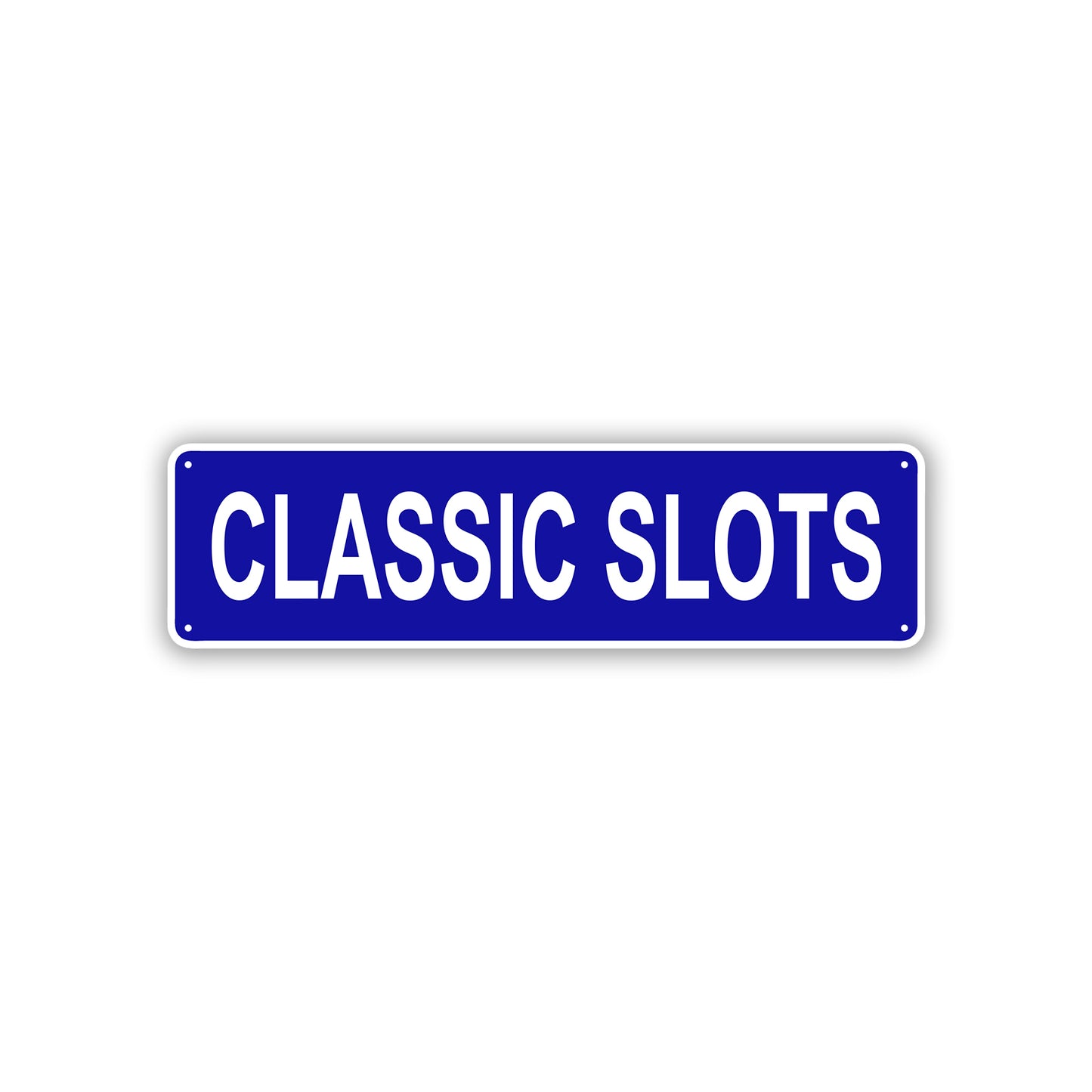 Classic Slots Aluminum Street Sign Blue