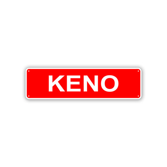 Keno Aluminum Street Sign Red