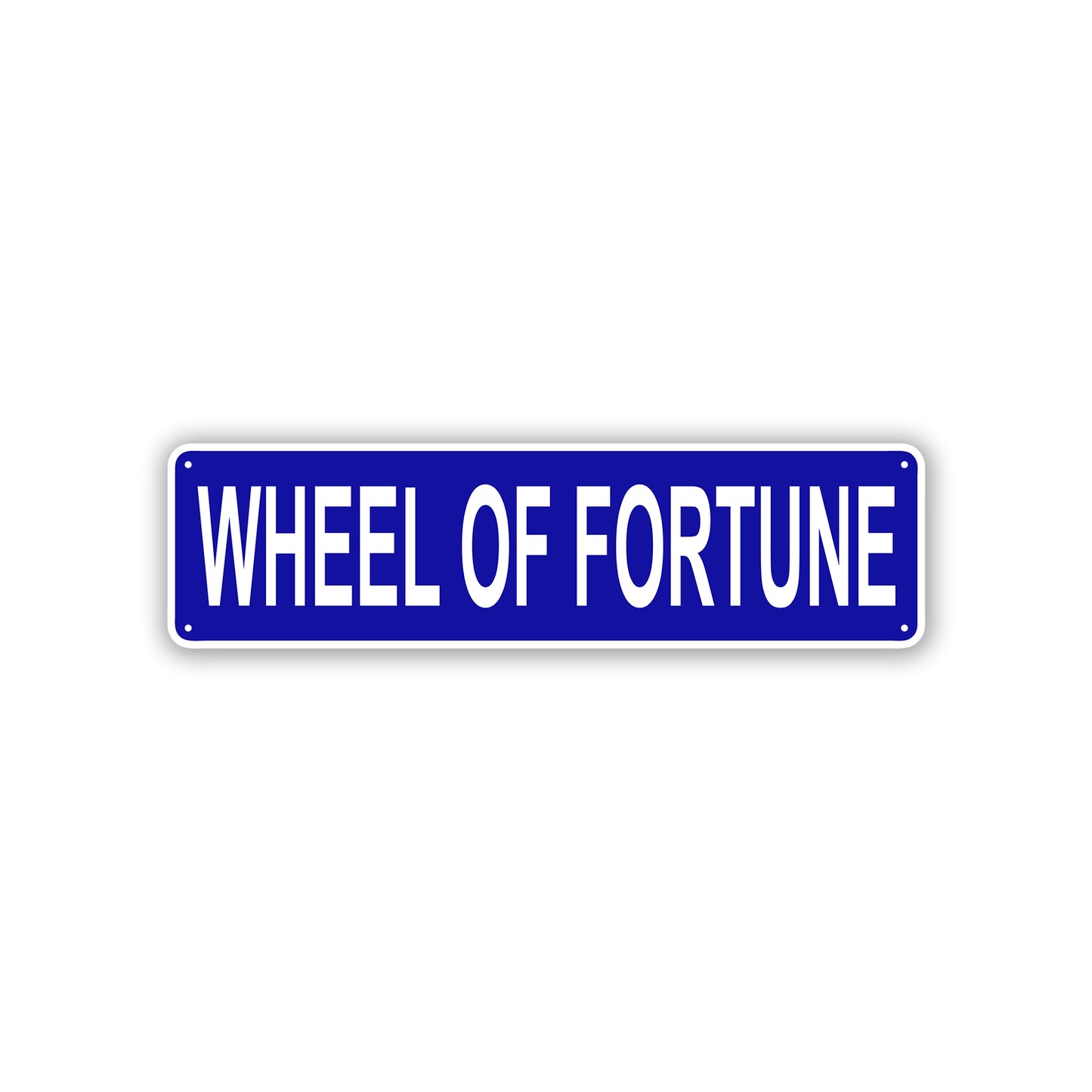 Wheel Of Fortune Aluminum Street Sign Blue
