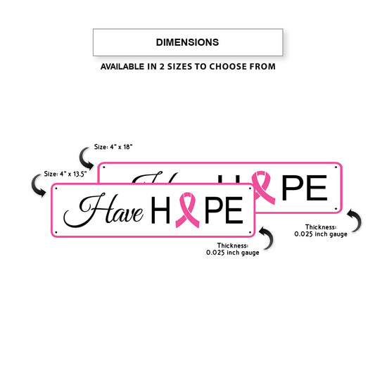 Have Hope Aluminum Street Sign