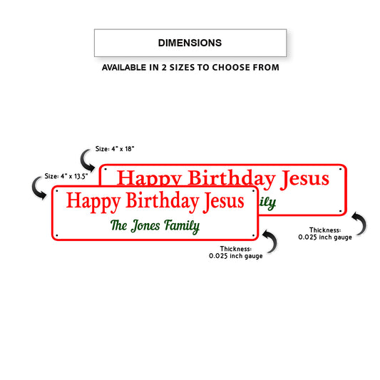 Happy Birthday Jesus The Jones Family Aluminum Street Sign