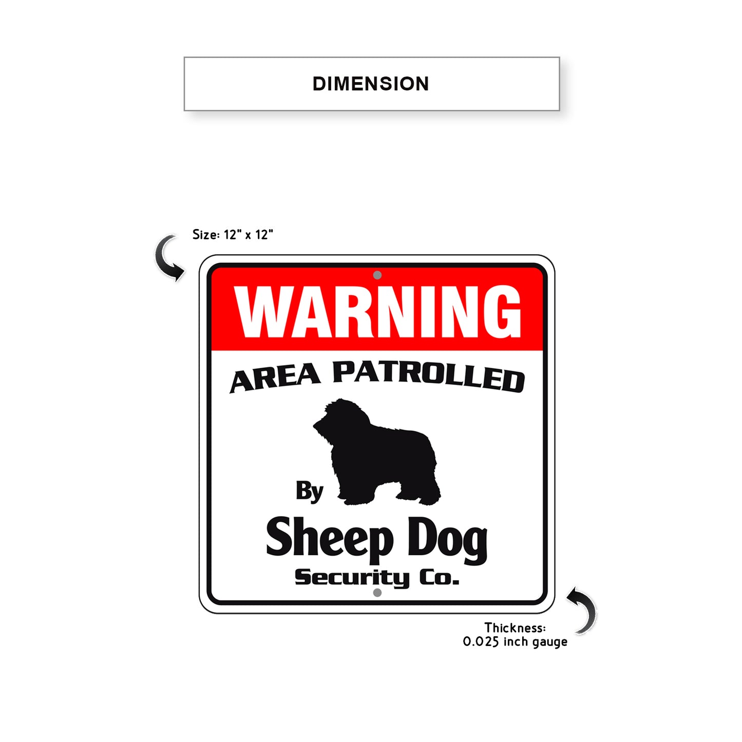 Warning Area Patrolled By Sheep Dog Square Aluminum Metal Sign Dimension