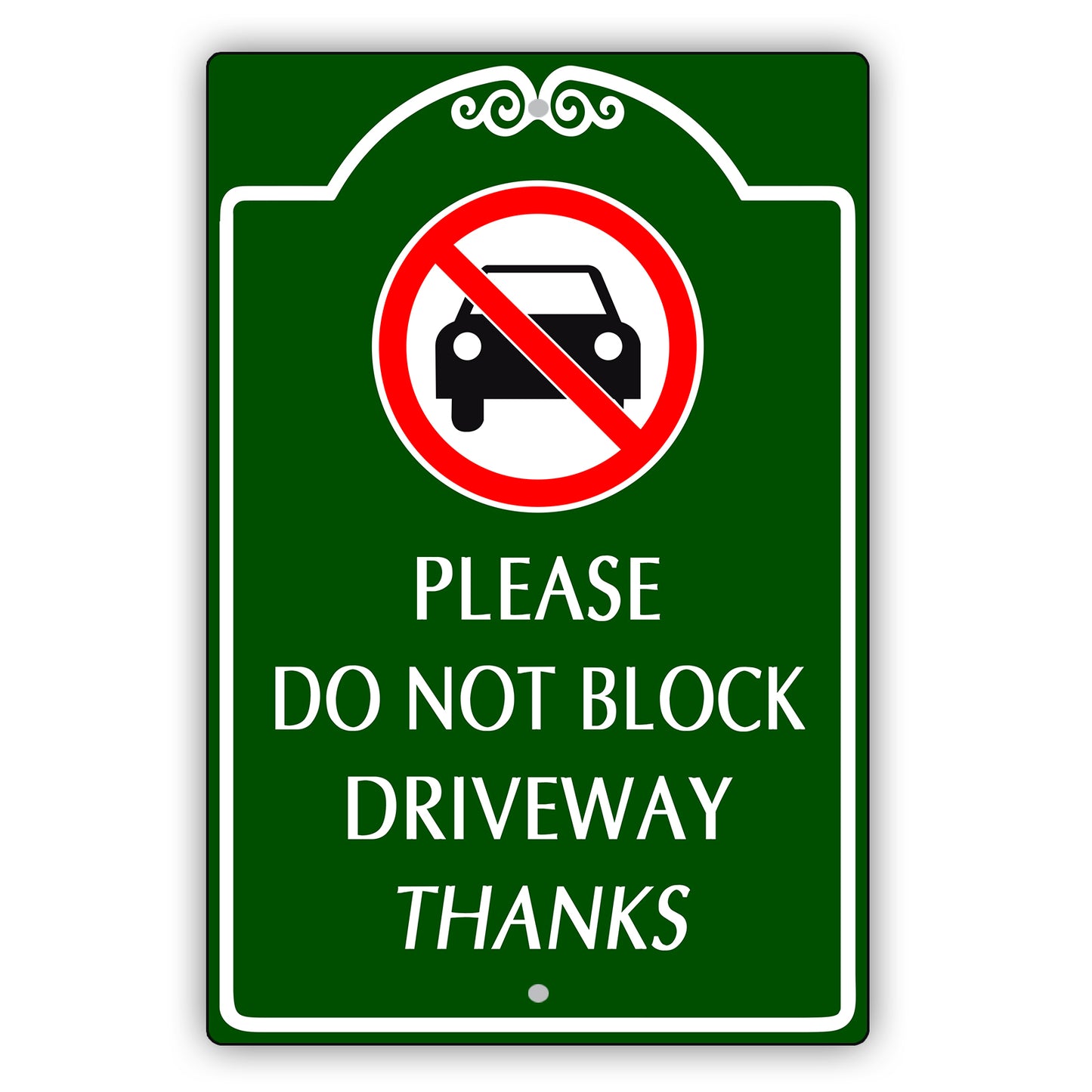 Please Do Not Block Driveway Square Sign