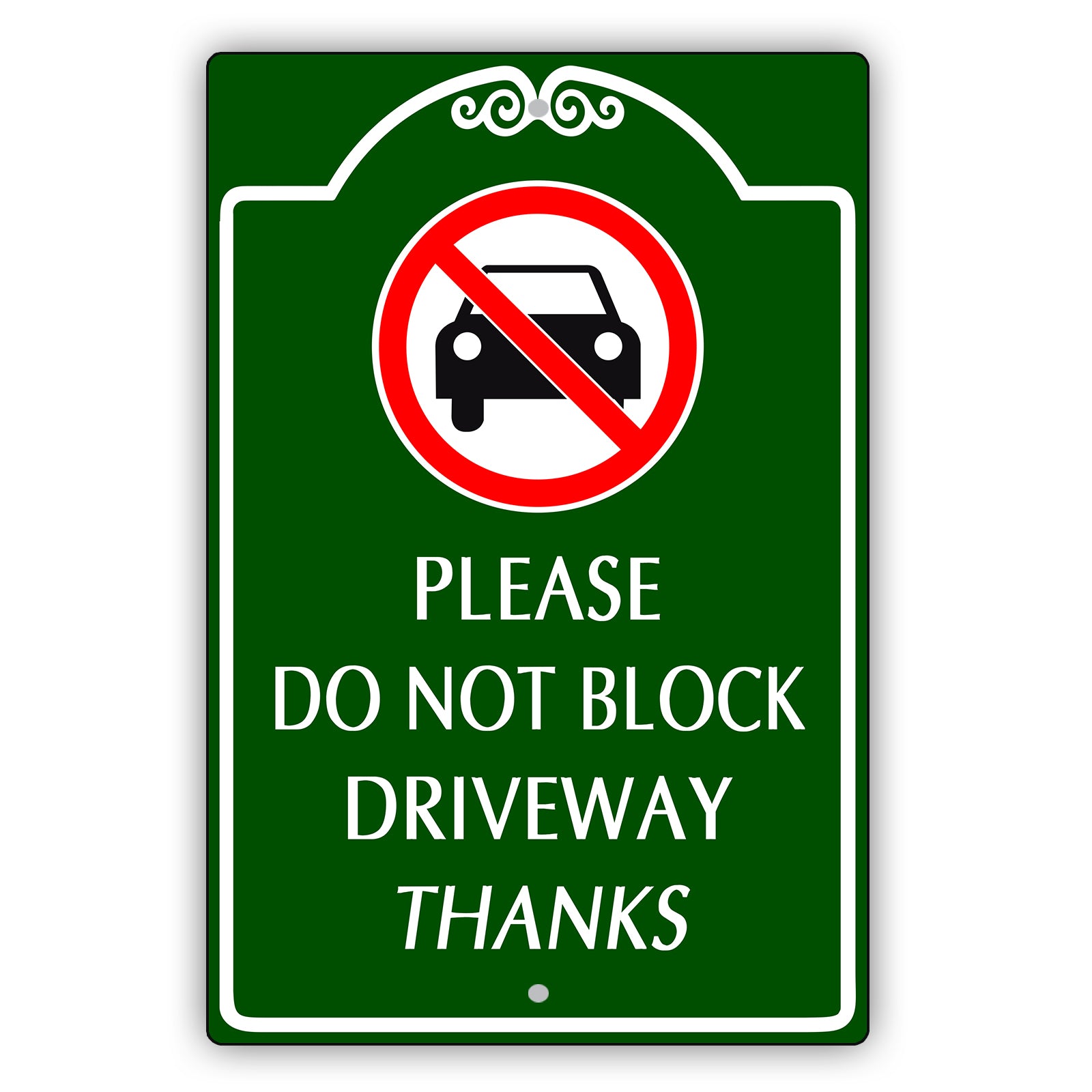 Please Do Not Block Driveway Square Sign