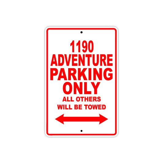 1190 adventure parking only all others will be towed sign