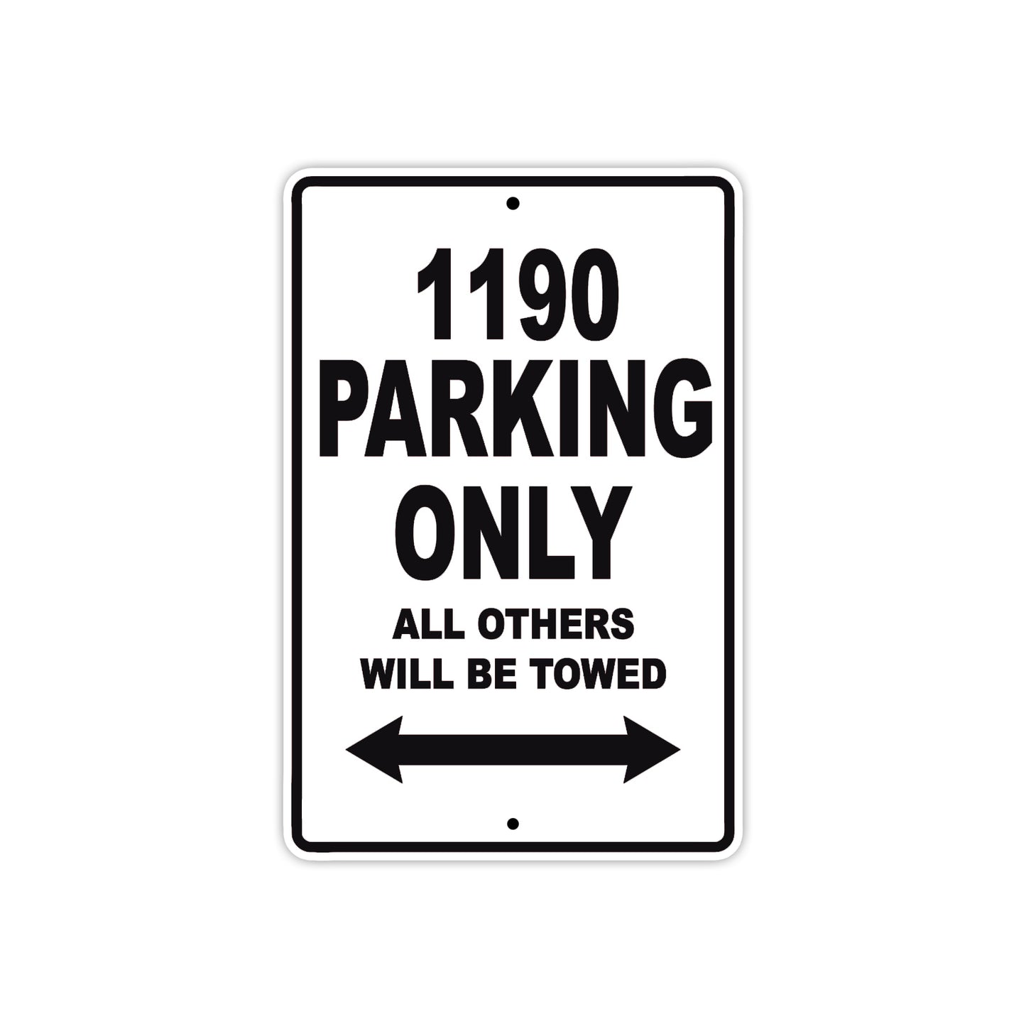 1190 parking only all others will be towed parking sign