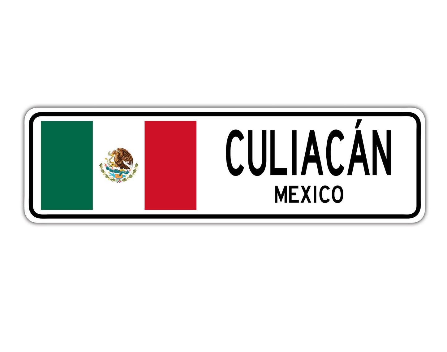 Culiacan Mexico Country City Flag Aluminum Metal Sign