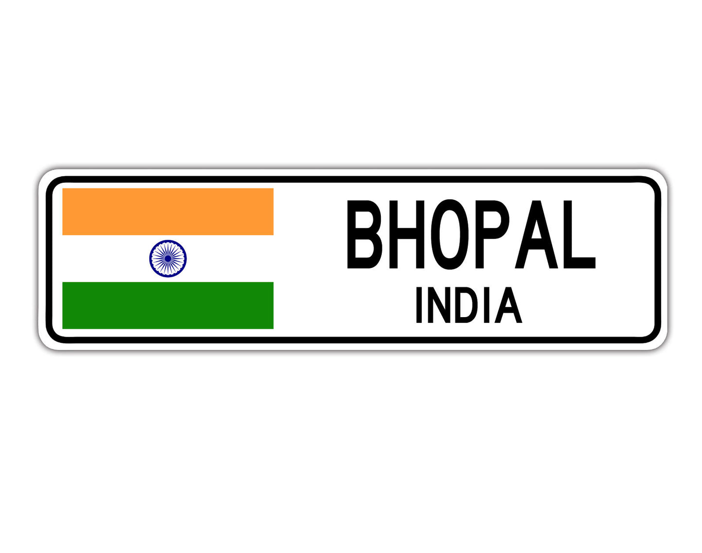 Bhopal India Country City Flag Aluminum Metal Sign