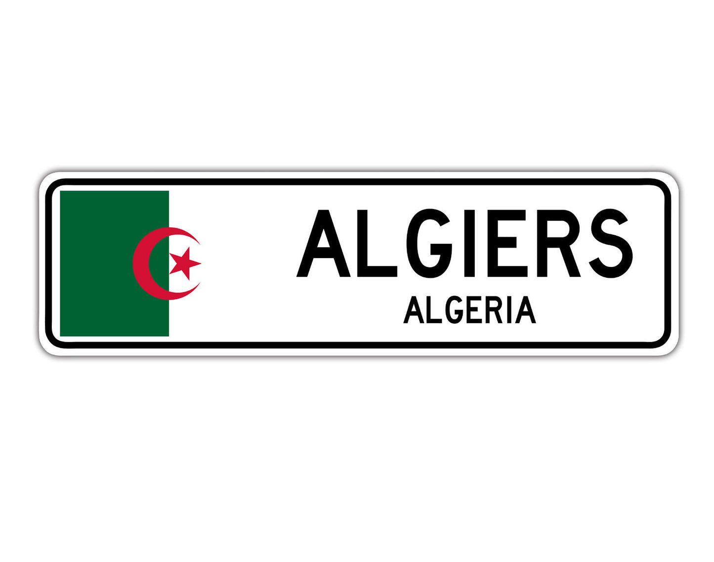 Algiers Algeria Country City Flag Aluminum Metal Sign