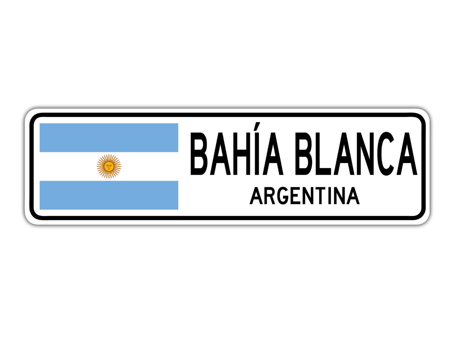 Bahia Blanca Argentina Country City Flag Aluminum Metal Sign