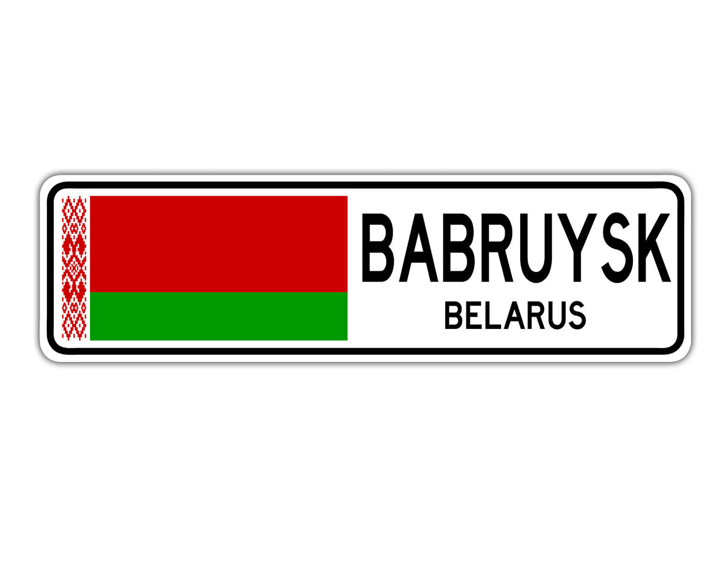 Babruysk Belarus Country City Flag Aluminum Metal Sign