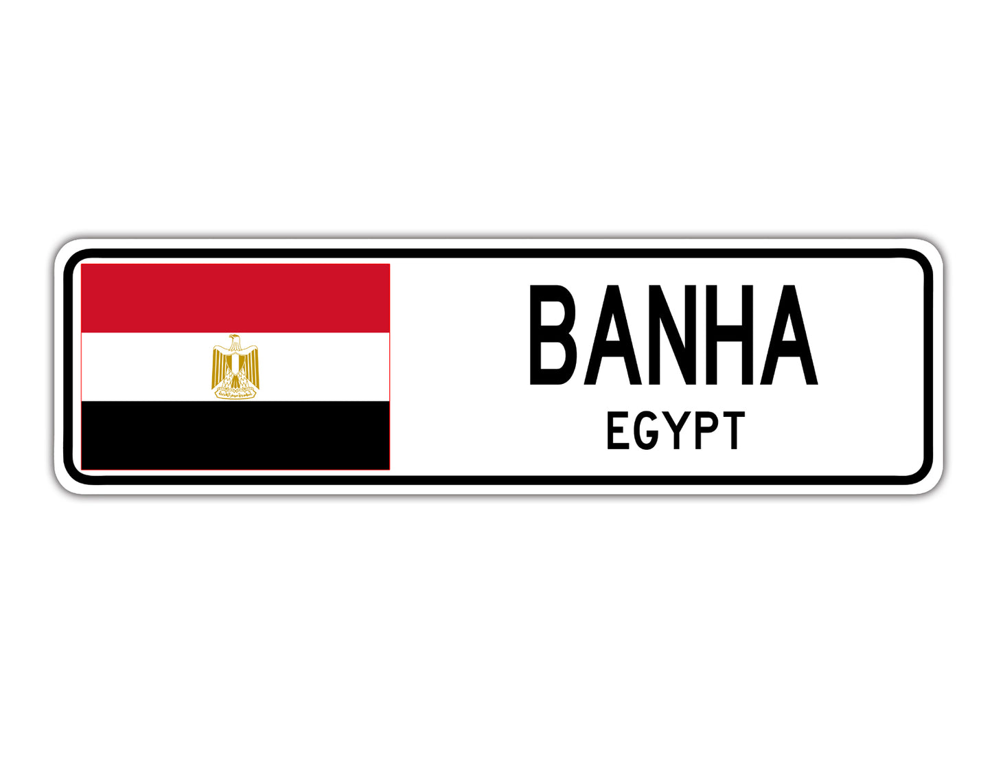 Banha Egypt Country City Flag Aluminum Metal Sign
