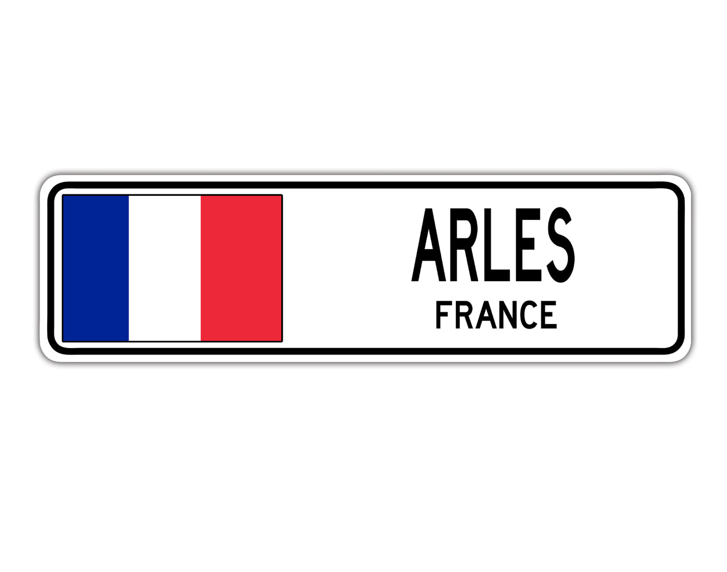 Arles France Country City Flag Aluminum Metal Sign